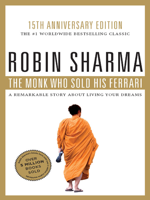 Title details for The Monk Who Sold His Ferrari by Robin Sharma - Available